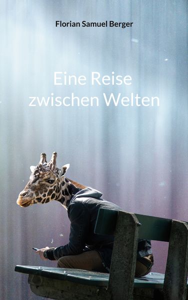 Cover von Eine Reise zwischen Welten