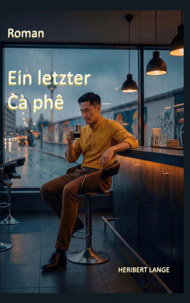 Cover von Ein letzter Cà phê