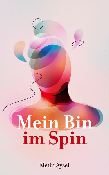 Cover von Mein Bin im Spin (Paperback)