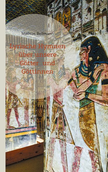 Cover von Lyrische Hymnen über unsere Götter und Göttinnen