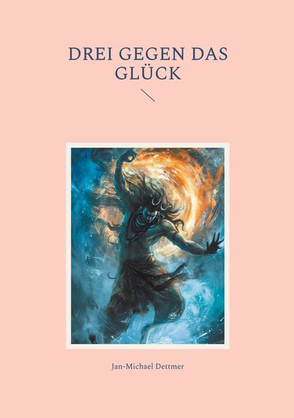 Cover von Drei gegen das Glück