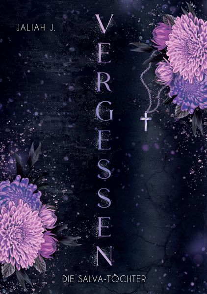 Cover von VERGESSEN: Eine fesselnde Mafia Romanze