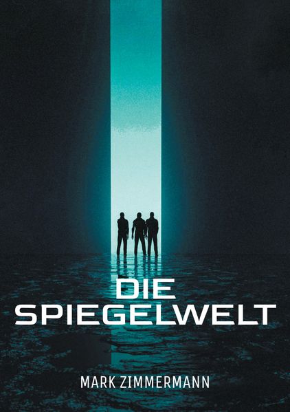 Cover von Die Spiegelwelt