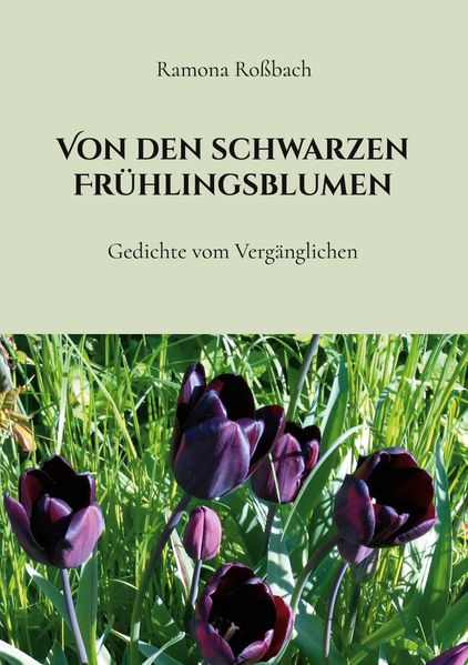 Cover von Von den schwarzen Frühlingsblumen