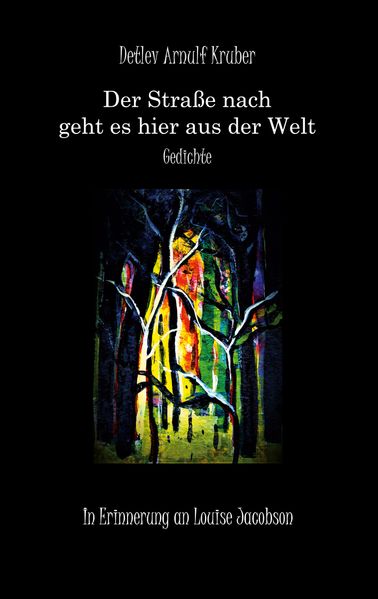 Cover von Der Straße nach geht es hier aus der Welt