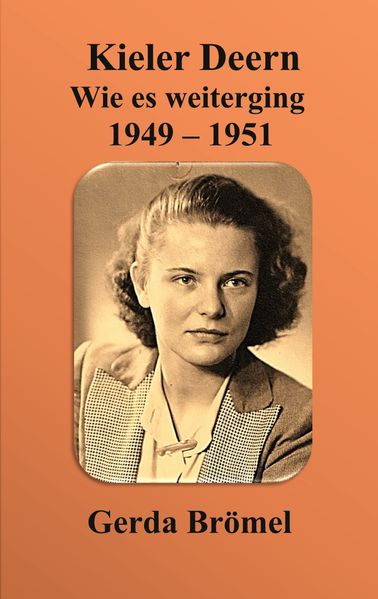 Cover von Kieler Deern Wie es weiterging 1949 – 1951