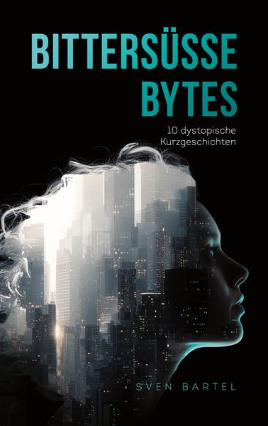 Cover von Bittersüße Bytes