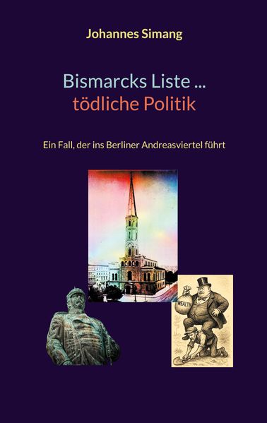Cover von Bismarcks Liste … tödliche Politik