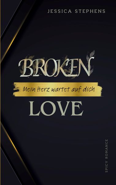 Cover von Broken Love – Mein Herz wartet auf dich