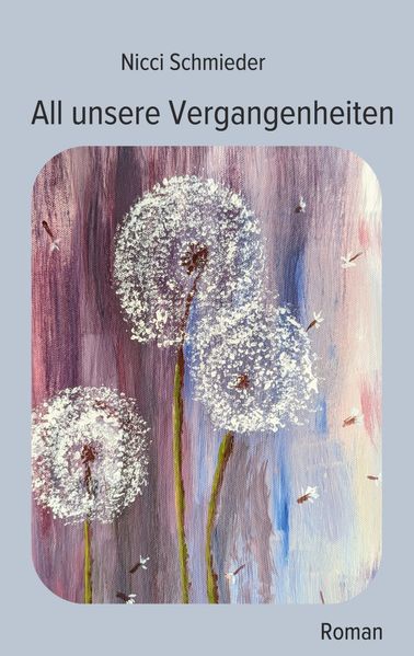 Cover von All unsere Vergangenheiten