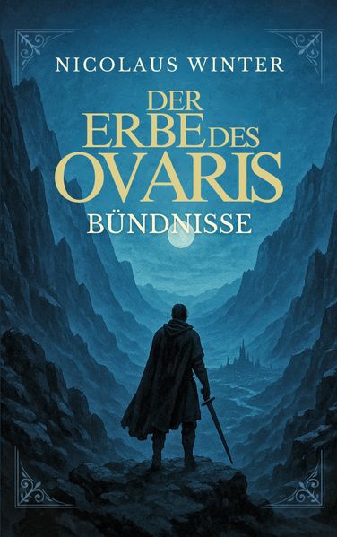 Cover von Der Erbe des Ovaris – Bündnisse