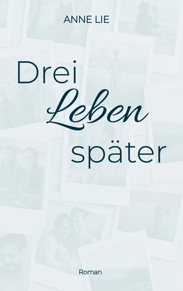 Cover von Drei Leben später