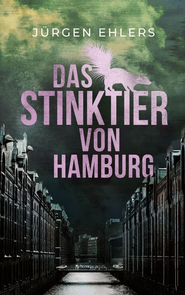 Cover von Das Stinktier von Hamburg