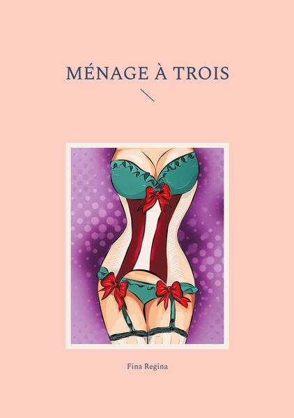 Cover von ménage à trois