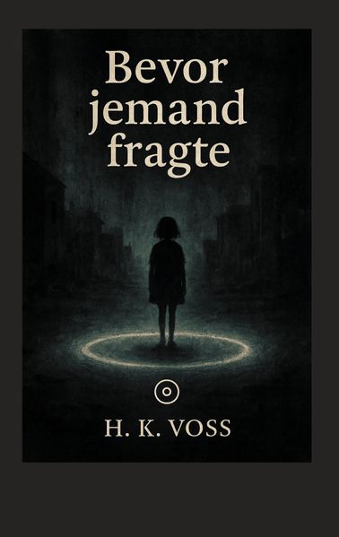 Cover von Bevor jemand fragte