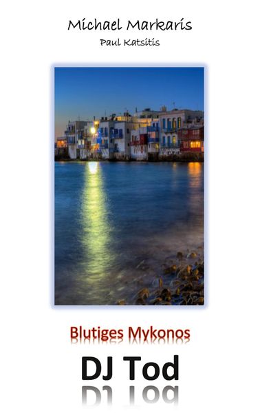 Cover von Blutiges Mykonos – DJ Tod