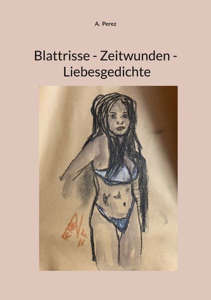 Cover von Blattrisse – Zeitwunden – Liebesgedichte