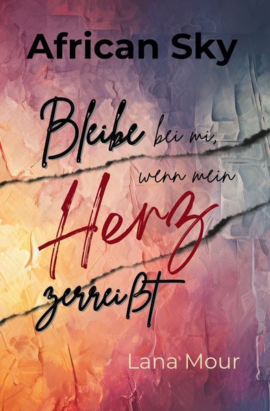 Cover von African Sky – Bleibe bei mir, wenn mein Herz zerreißt