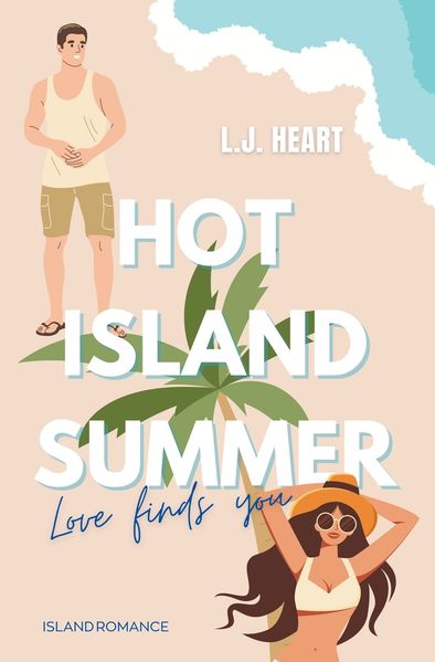 Cover von Hot Island Summer: Love finds you