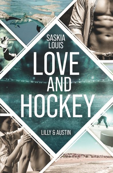 Cover von Love and Hockey: Lilly & Austin