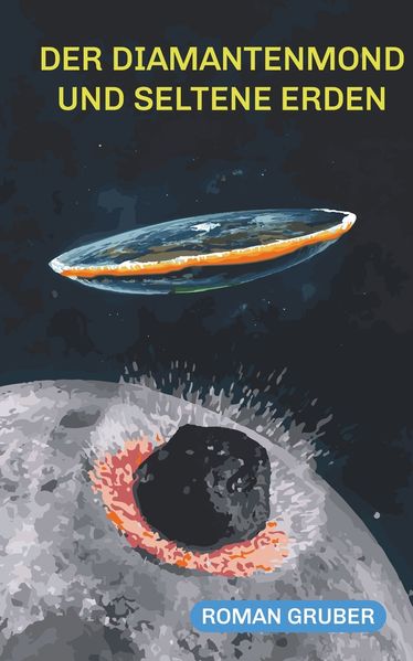 Cover von Diamantenmond und Seltene Erden