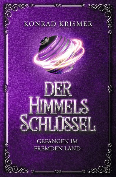 Cover von Der Himmelsschlüssel: Gefangen im fremden Land