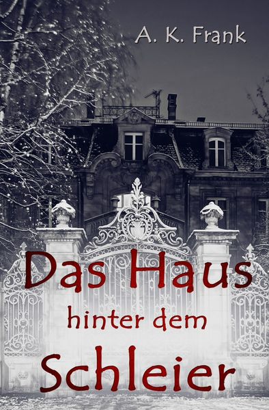 Cover von Das Haus hinter dem Schleier