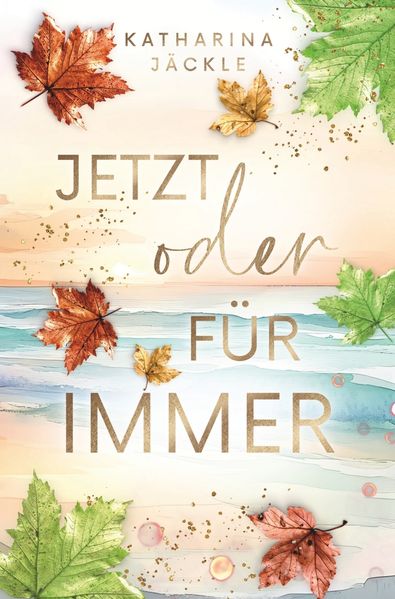 Cover von Jetzt oder für immer