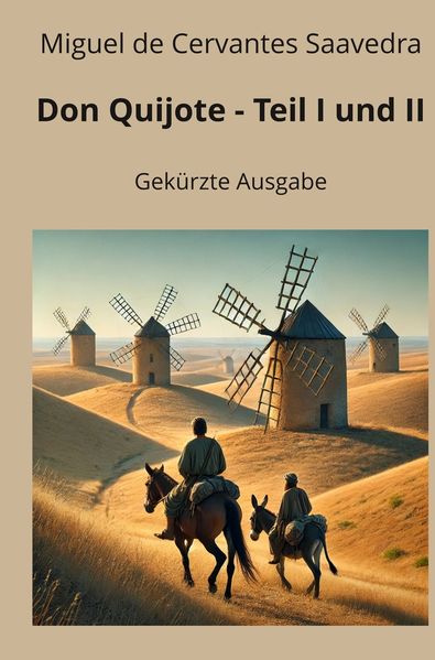 Cover von Don Quijote – Teil I und II