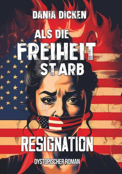 Cover von Als die Freiheit starb – Resignation