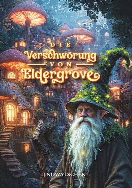 Cover von Die Verschwörung von Eldergrove