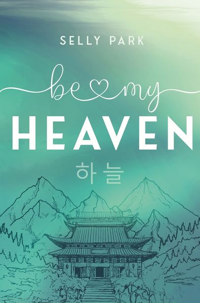 Cover von Be My Heaven