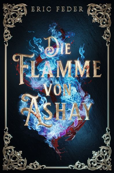 Cover von Die Flamme von Ashay