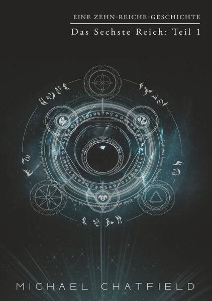 Cover von Das Sechste Reich: Teil 1