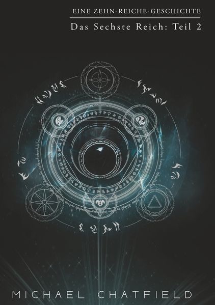 Cover von Das Sechste Reich: Teil 2