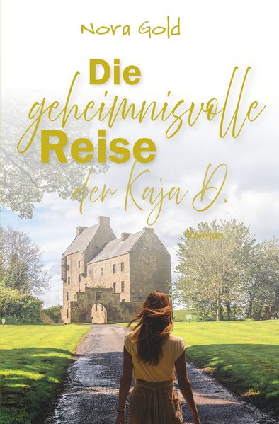 Cover von Die geheimnisvolle Reise der Kaja D