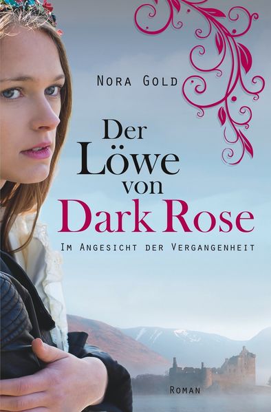 Cover von Der Löwe von Dark Rose – Im Angesicht der Vergangenheit