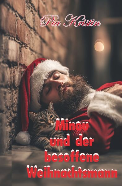 Cover von Minou und der besoffene Weihnachtsmann