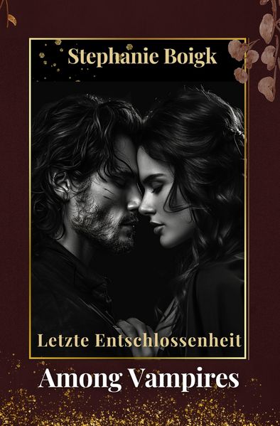 Cover von Among Vampires 5 – Letzte Entschlossenheit