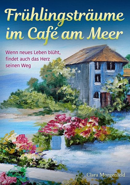 Cover von Frühlingsträume im Café am Meer