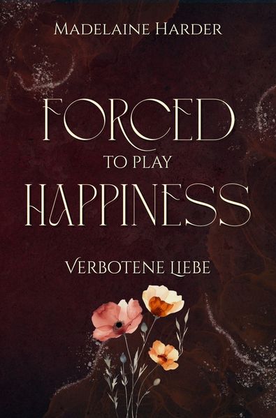 Cover von Forced to play Happiness
