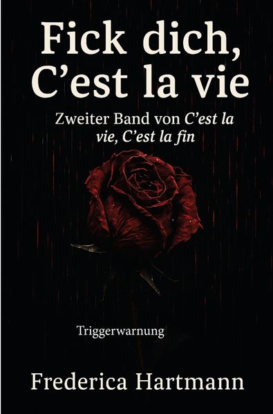 Cover von Fick dich, C´est la vie