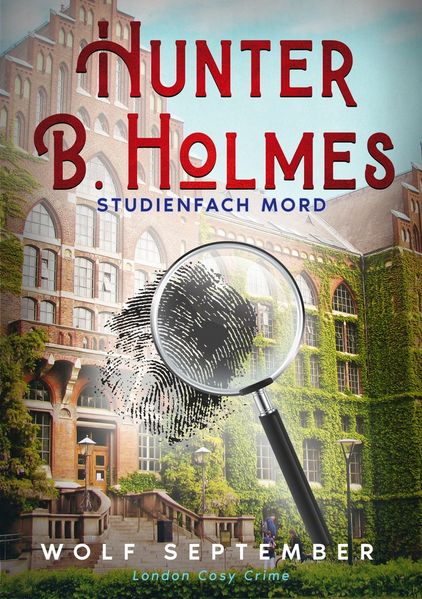 Cover von Hunter B. Holmes – Studienfach Mord