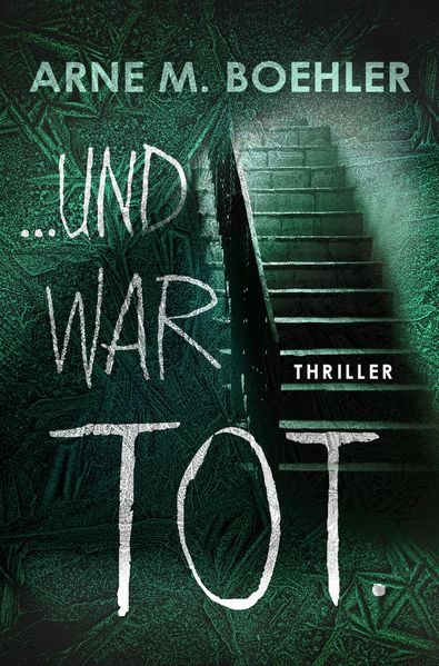 Cover von … und war tot