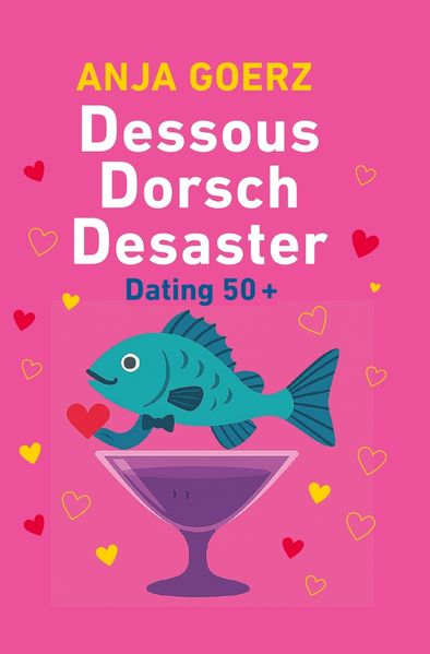Cover von Dessous Dorsch Desaster