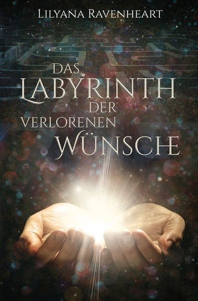 Cover von Das Labyrinth der verlorenen Wünsche