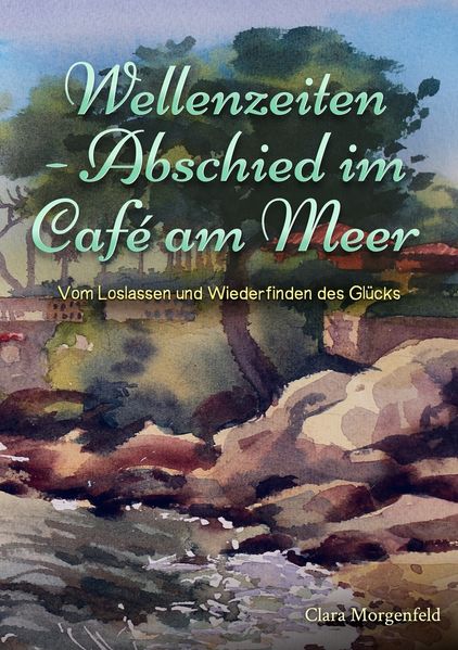 Cover von Wellenzeiten – Abschied im Café am Meer
