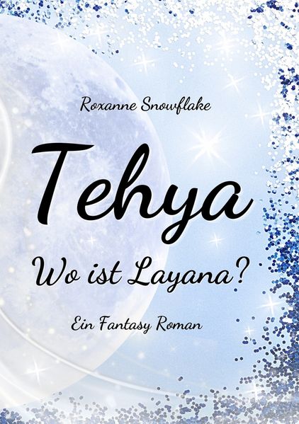 Cover von Tehya – Wo ist Layana?
