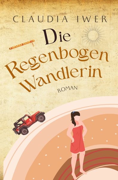 Cover von Die Regenbogenwandlerin (Entwicklungsroman)