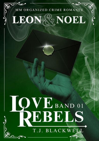Cover von LOVE REBELS – LEON & NOEL – Band 01